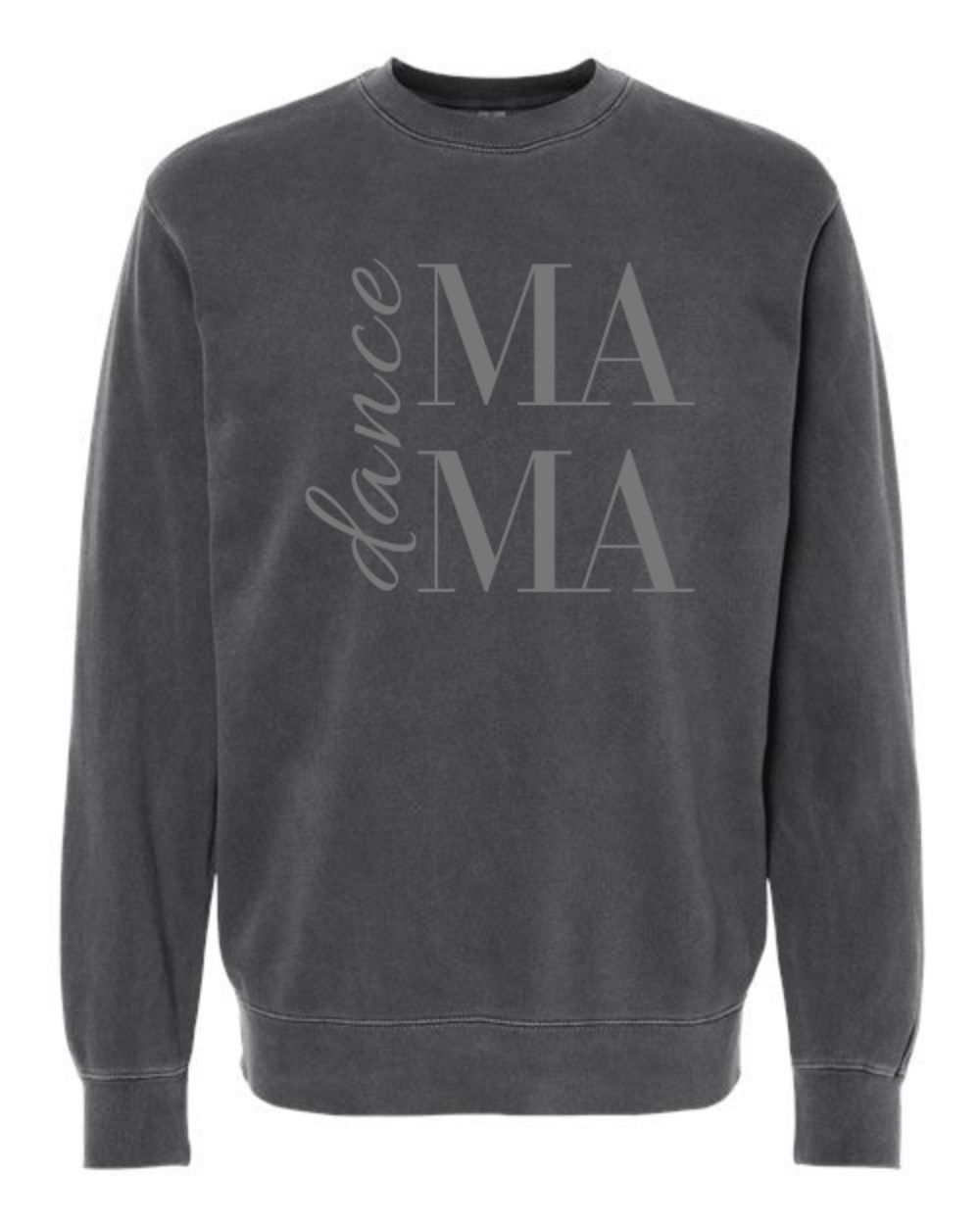 CK Dance MAMA Adult Sweatshirt (Puff Print) - EXTRAS